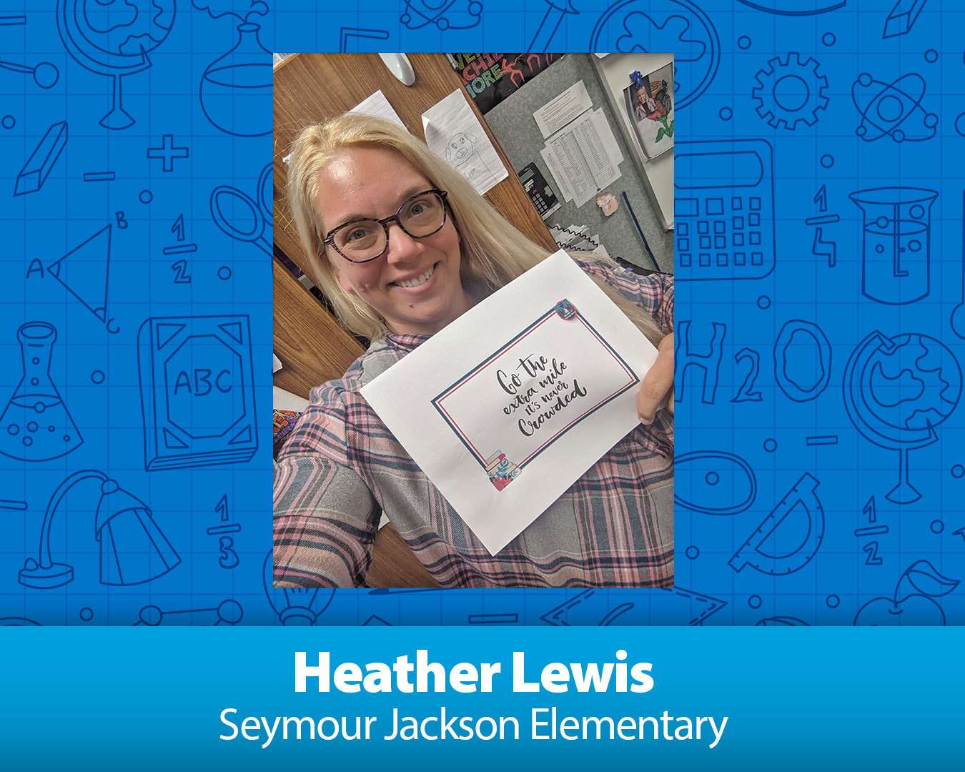 Heather Lewis from Seymour Jackson Elementary