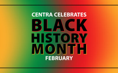 Centra celebrates Black History Month