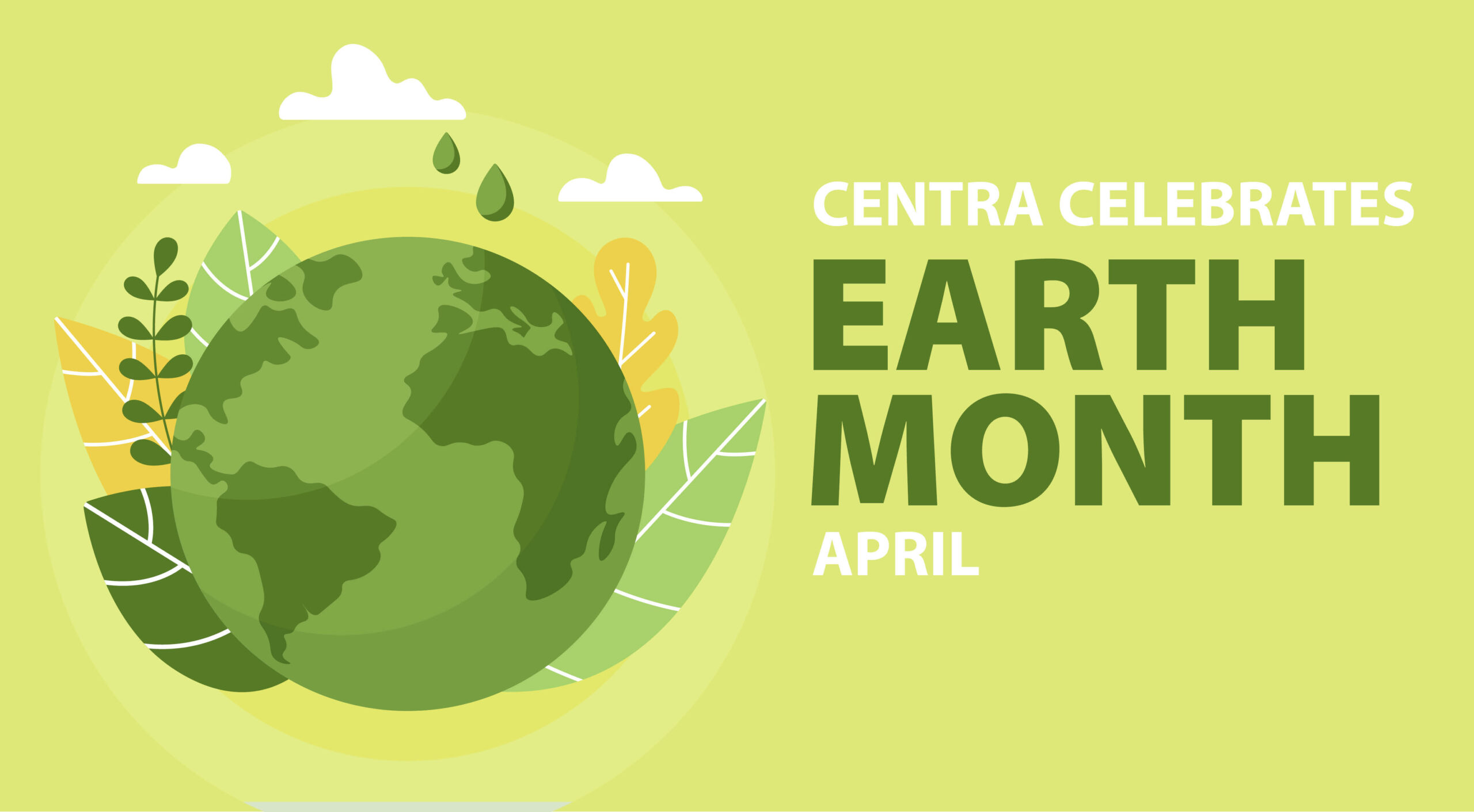 Centra Celebrates Earth Month